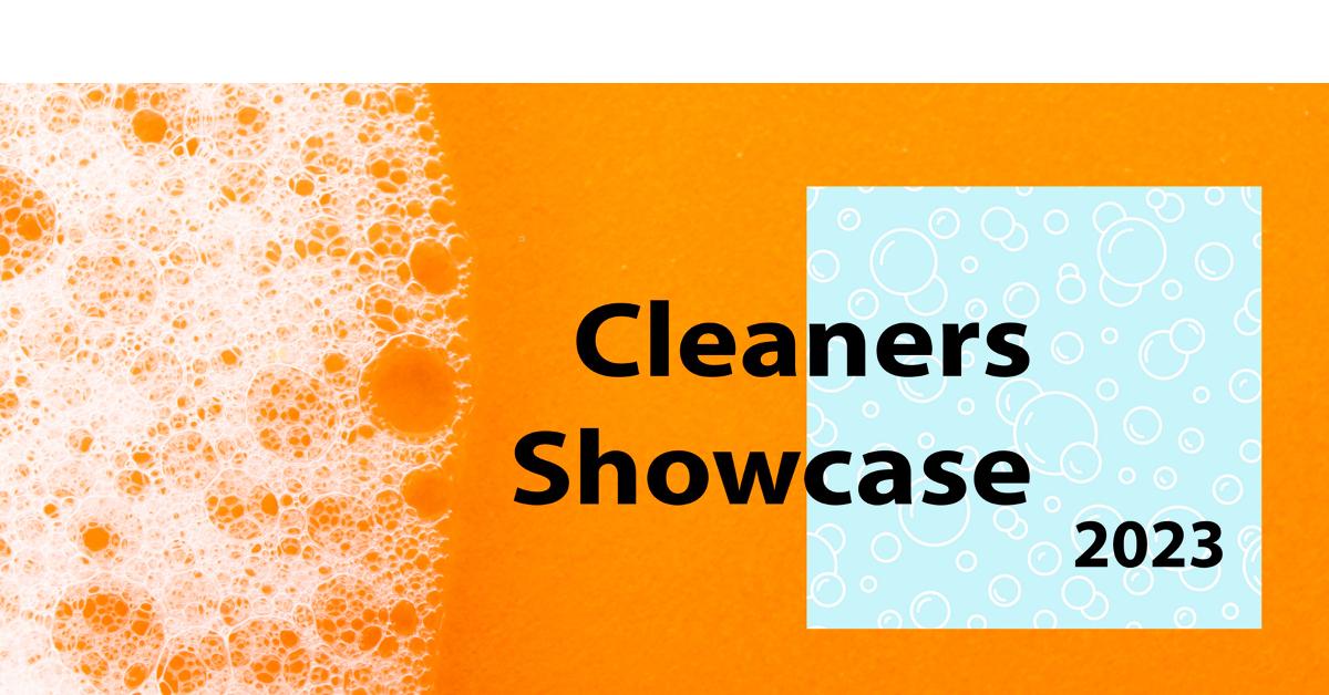Exhibitor, Sponsorship Openings Now Available for Cleaners Showcase 2023